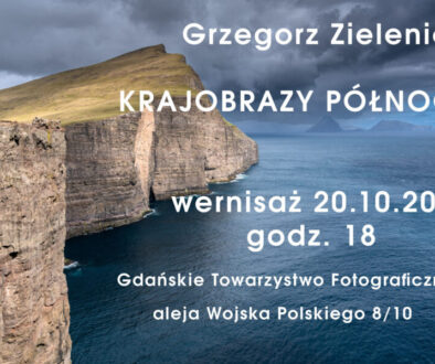 „Krajobrazy Północy” – wystawa Grzegorza Zieleńca